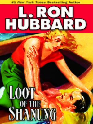 cover image of Loot of the Shanung